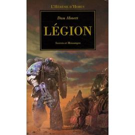 L'hérésie D'horus Tome 7 - Légion - Secrets Et Mensonges