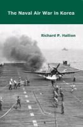 The Naval Air War In Korea