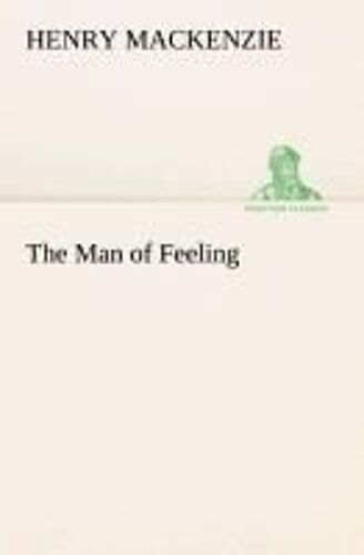 The Man Of Feeling