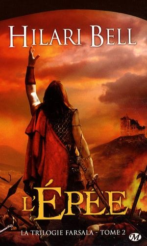 La Trilogie Farsala Tome 2 - L'épée