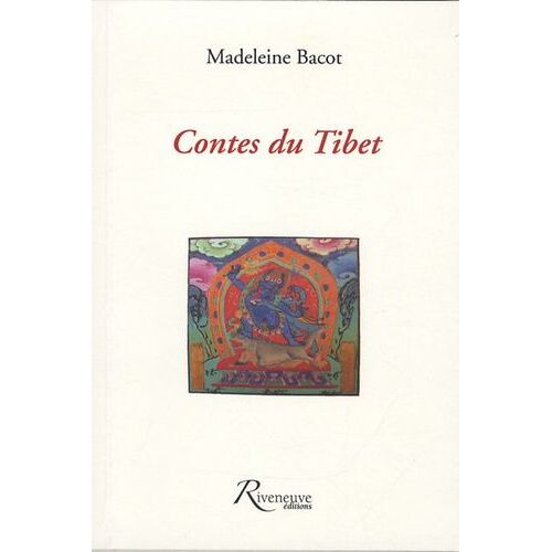Contes Du Tibet - Suivis Des Impressions D'un Tibétain En France