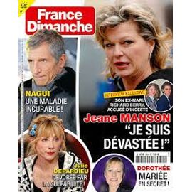 France Dimanche 3884 2021 Jeane Manson/Nagui/Dorothee/Barbara Pravi/Michou/Xavier Deluc/Nicoletta/Leforestier/Romy Schneider Alain Delon/Dassin