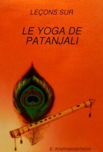 Leçons Sur Le Yoga De Patanjali