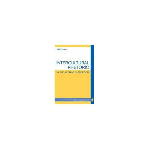 Intercultural Rhetoric In The Writing Classroom