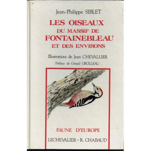Les Oiseaux Du Massif De Fontainebleau Et Des Environs