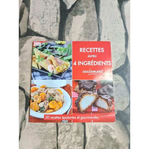 Cuisine Actualle Recettes Avec 4 Ingrédients
