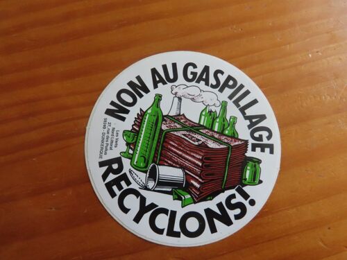 Autocollant Non Au Gaspillage Recyclons