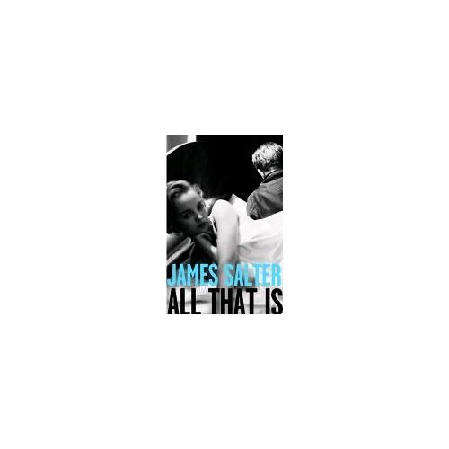 Salter, J: All That Is