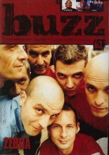 Buzz 62 Zebda. Ms Dynamite. Driver. Sparta. Blackalicious. Factor X. Mark Knopfler. Goran Bregovic