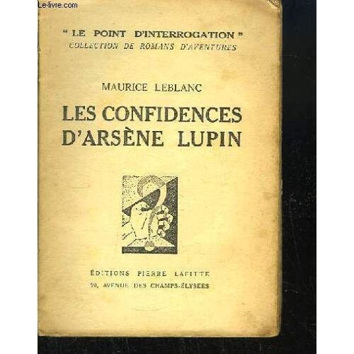 Les Confidences D'arsène Lupin
