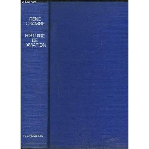 Histoire De L'aviation.