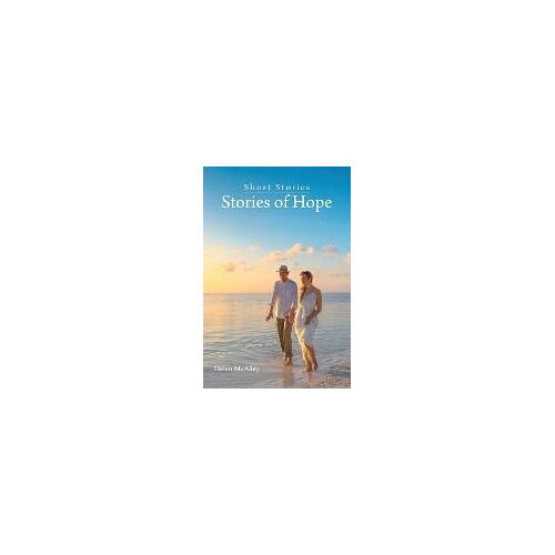 Short Stories - Stories Of Hope