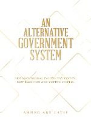 An Alternative Government System