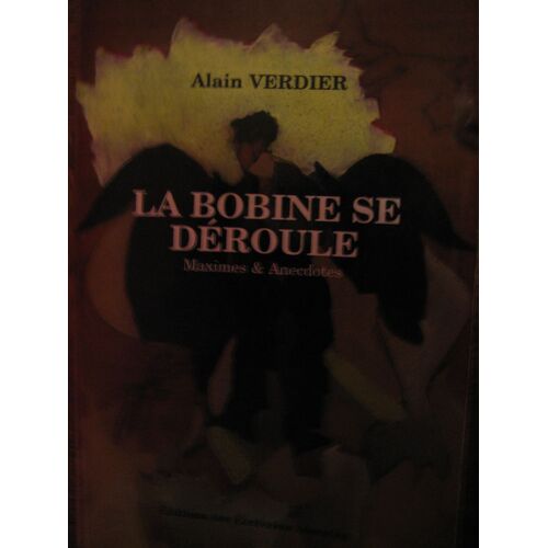 La Bobine Se Deroule