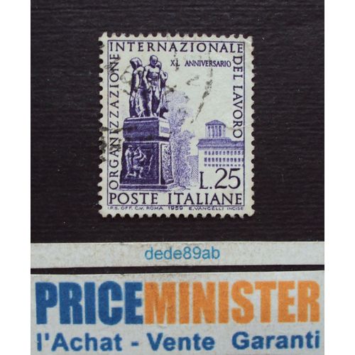 Italie.. 25 L. 40 Années De L' O.I.T. Oblitéré.