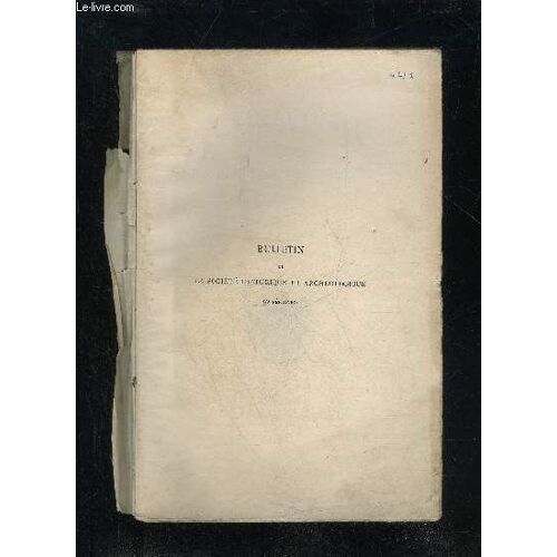 Bulletin De La Societe Historique Et Archeologique Du Perigord - Tome Xlii - Livraison N° 1 - Statuts De La Société.Règlement Intérieur.Liste Des Membres..Séance Mensuelle Du Jeudi 3 ...