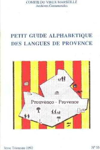 Petit Guide Alphabétique Des Langues De Provence