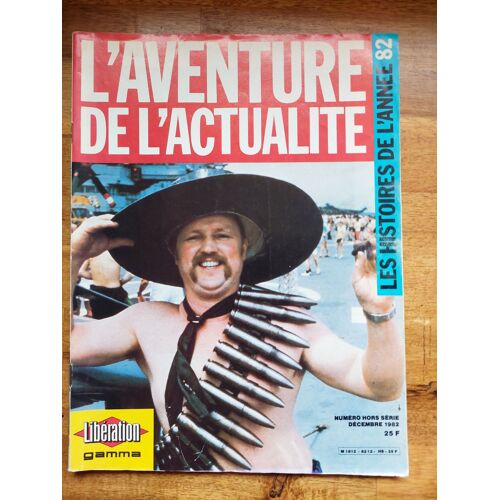 L'aventure De L'actualité Libération Année 1982