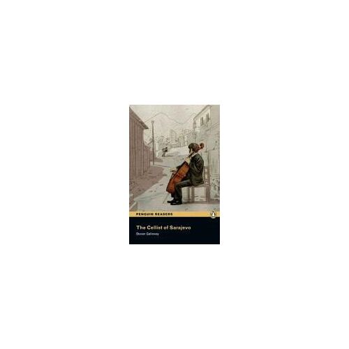 Penguin Readers Level 3. The Cellist Of Sarajevo