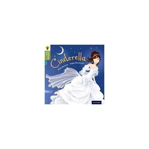 Oxford Reading Tree Traditional Tales: Level 7: Cinderella