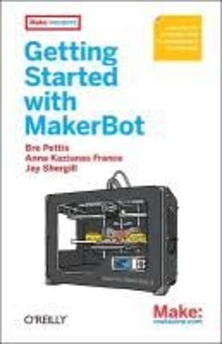 Getting Started With Makerbot