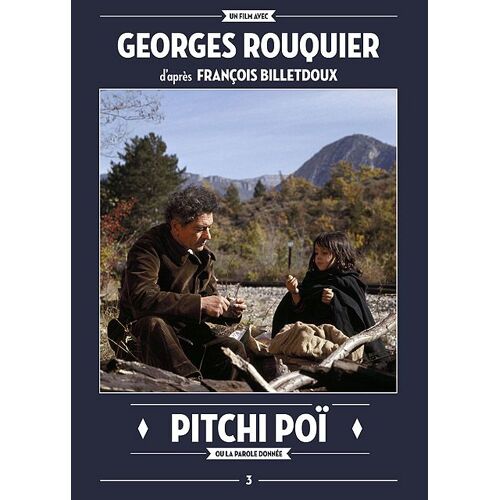Pitchi Poï, Ou La Parole Donnée