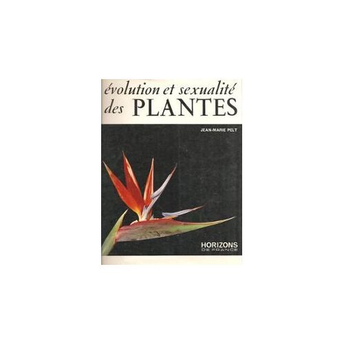 Evolution Et Sexualite Des Plantes