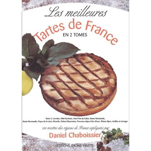 Les Meilleures Tartes De France - Tome 2