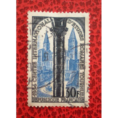 1er Colloque Du Centre International D'études Romanes, À Tournus - Timbre Oblitéré - Année 1954 - Y&t N° 986