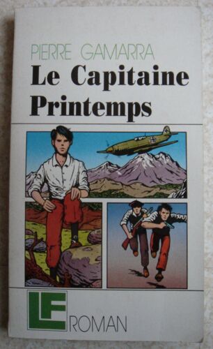 Le Capitaine Printemps