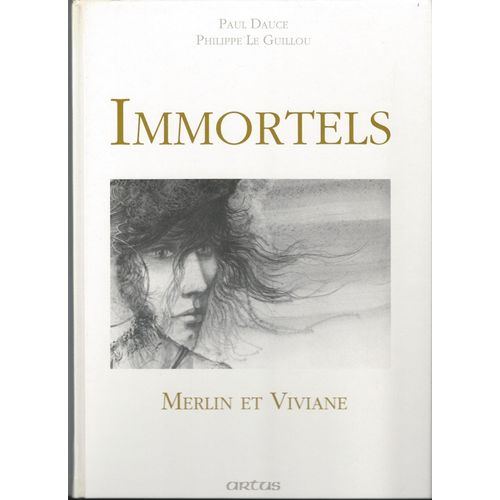 Immortels Merlin Et Viviane
