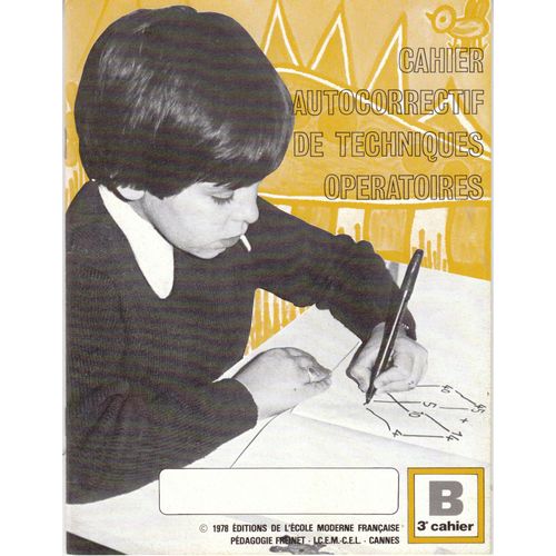Cahier Autocorrectif De Techniques Operatoires B 3