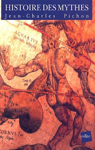 Histoire Des Mythes