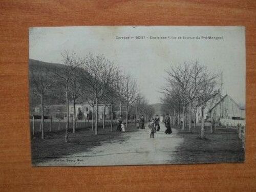Cpa : Correze : Bort ?Cole Des Filles Et Avenue Du Pr?-Mongeal
