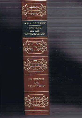 Le Siecle De Louis Xiv Tome 3 L'angleterre Et Le Reste De L'europe