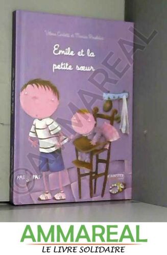 Emile Et La Petite Soeur