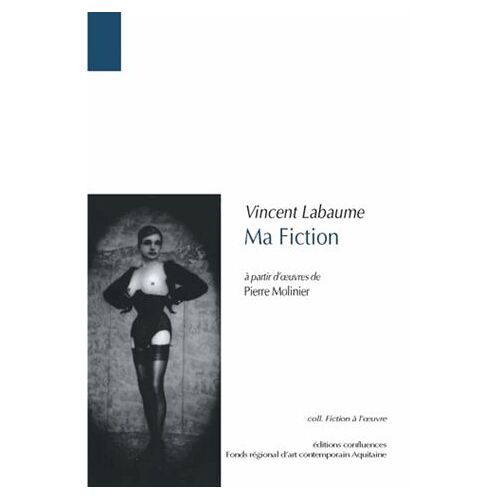 La Photo N'est Pas Sensible - A Partir De L'oeuvre De Pierre Molinier