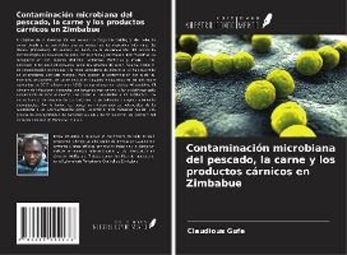 Contaminación Microbiana Del Pescado, La Carne Y Los Productos Cárnicos En Zimbabue