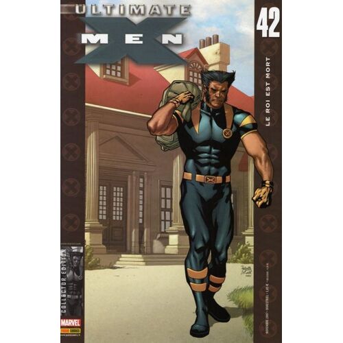 " Le Roi Est Mort " : Ultimate X-Men N° 42 ( Novembre 2007 ) - Collector Edition
