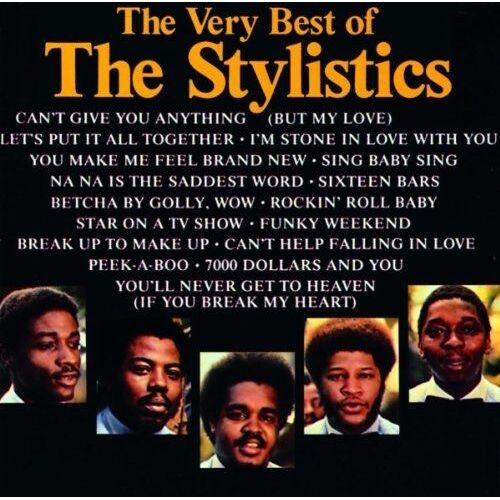 The Very Best Of The Stylistics