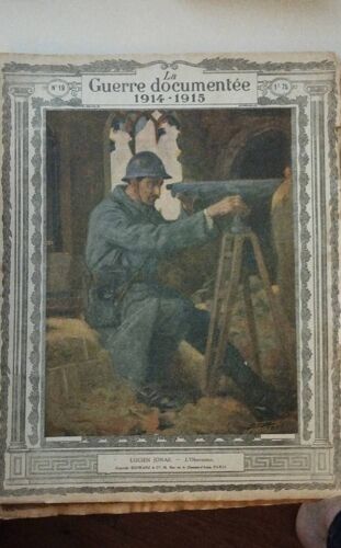 La Guerre Documentée 1914-1915 N°19