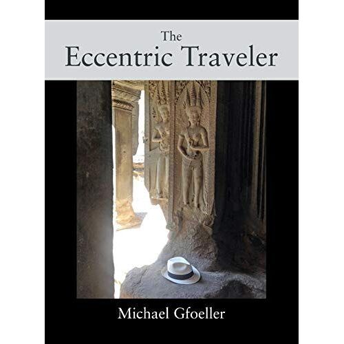 The Eccentric Traveler