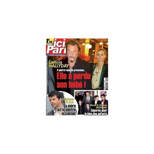Ici Paris N°3527 : Laeticia Hallyday, Stéphane Plaza, Beckham, Eve Angeli, Petula Clark, Casiraghi