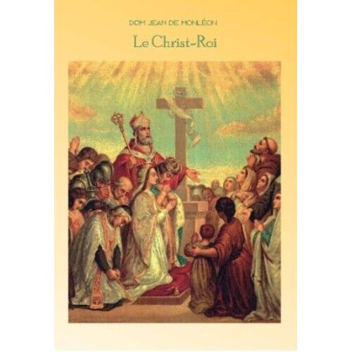 La Fête Du Christ-Roi