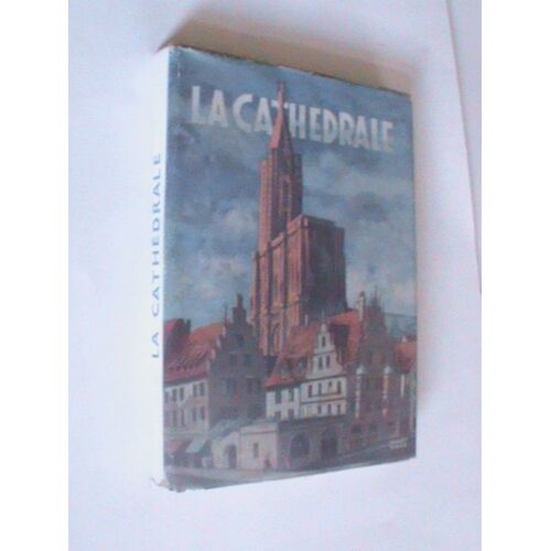 La Cathédrale De Strasbourg