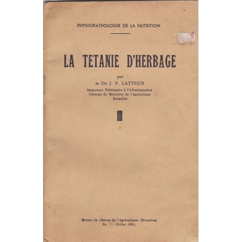 La Tetanie D'herbage