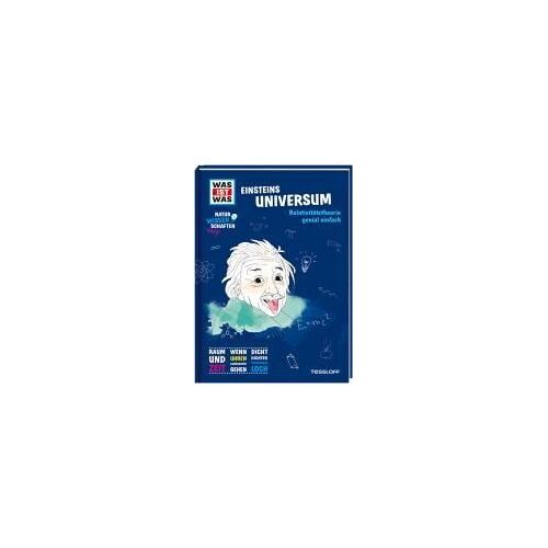 Was Ist Was Naturwissenschaften Easy! Physik. Einsteins Universum.