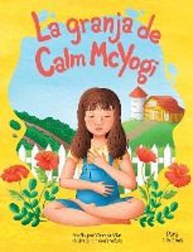 La Granja De Calm Mcyogi