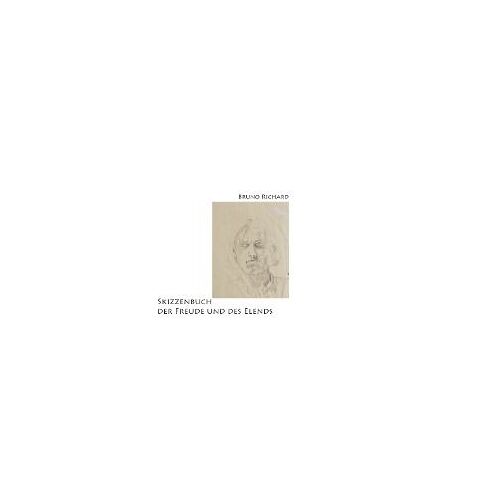 Skizzenbuch Der Freude Und Des Elends