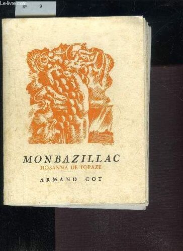 Monbazillac Hosanna De Topaze